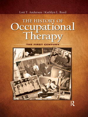 cover image of The History of Occupational Therapy